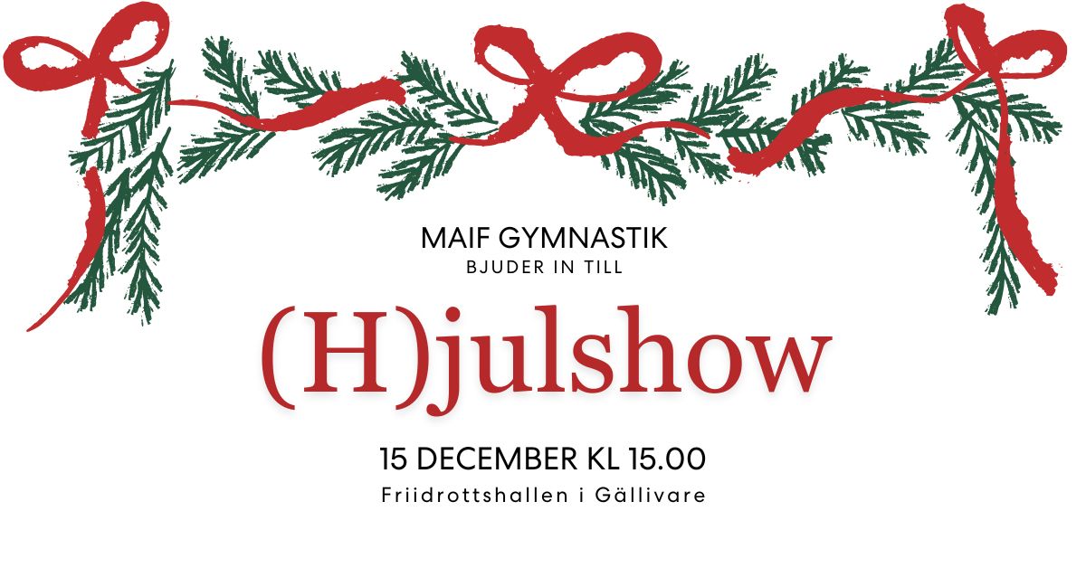 (H)juluppvisning med MAIF Gymnastik